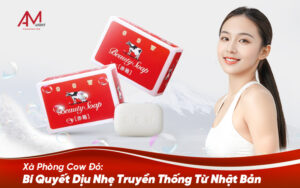 Xà Phòng Cow Đỏ: Bí Quyết Dịu Nhẹ Truyền Thống Từ Nhật Bản